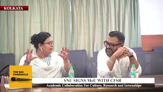 SNU Signs MoU with CFSR to Foster Academic & Cultural Collaboration | Sister Nivedita University